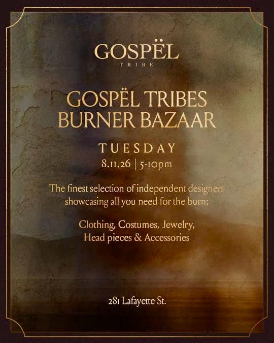 Gospël Tribe's Burner Bazaar featuring Vista Collective in New York